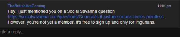 If they aren't on Social Savanna, it will auto message them on Imgur